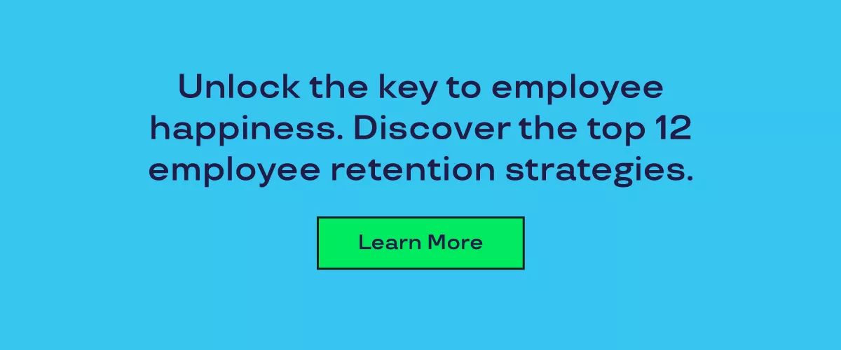 Graphic that says unlock the key to employee happiness. Discover the top 12 employee retention strategies. 